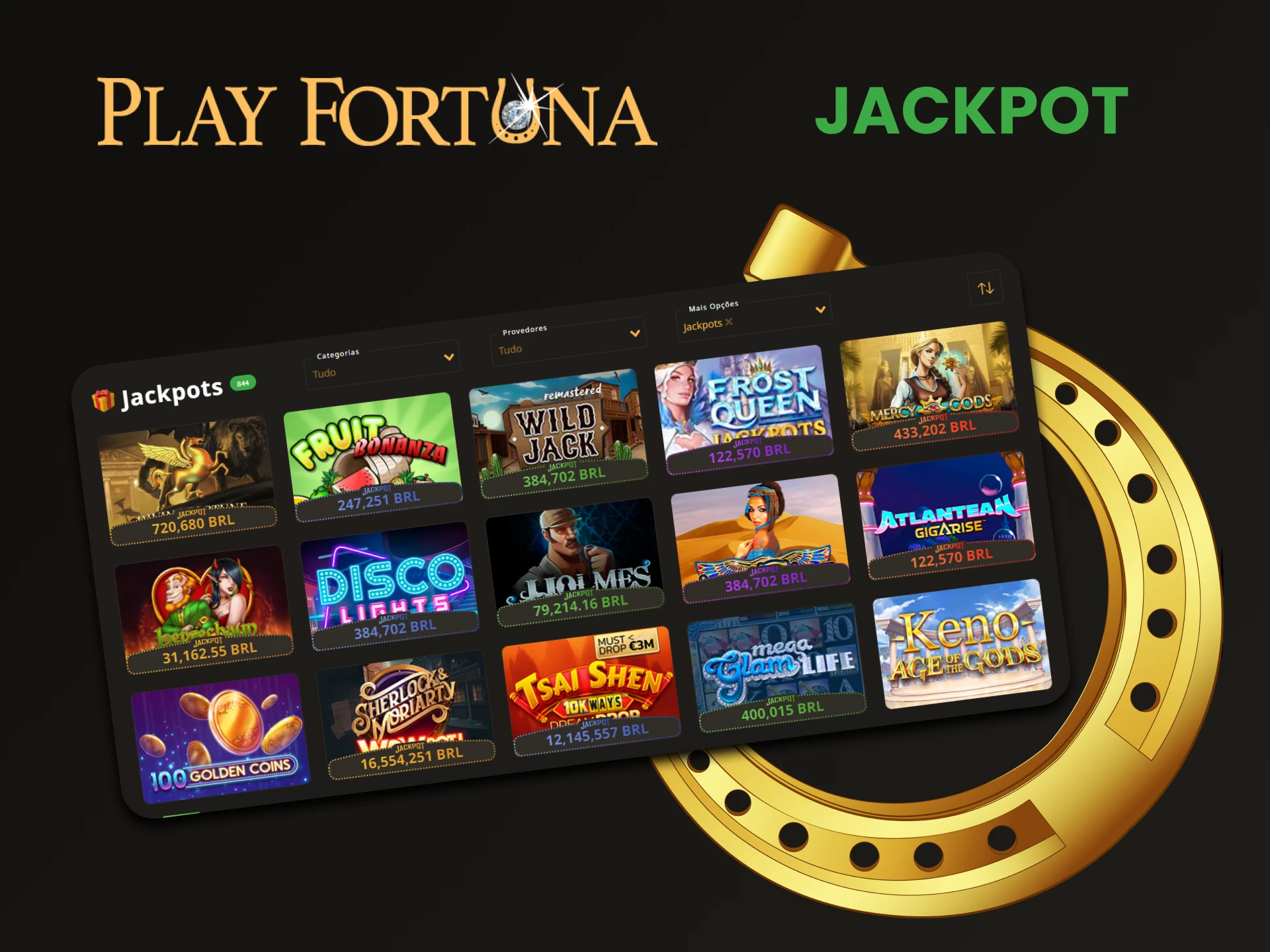 Escolha a seção Jackpot para jogos no Play Fortuna.