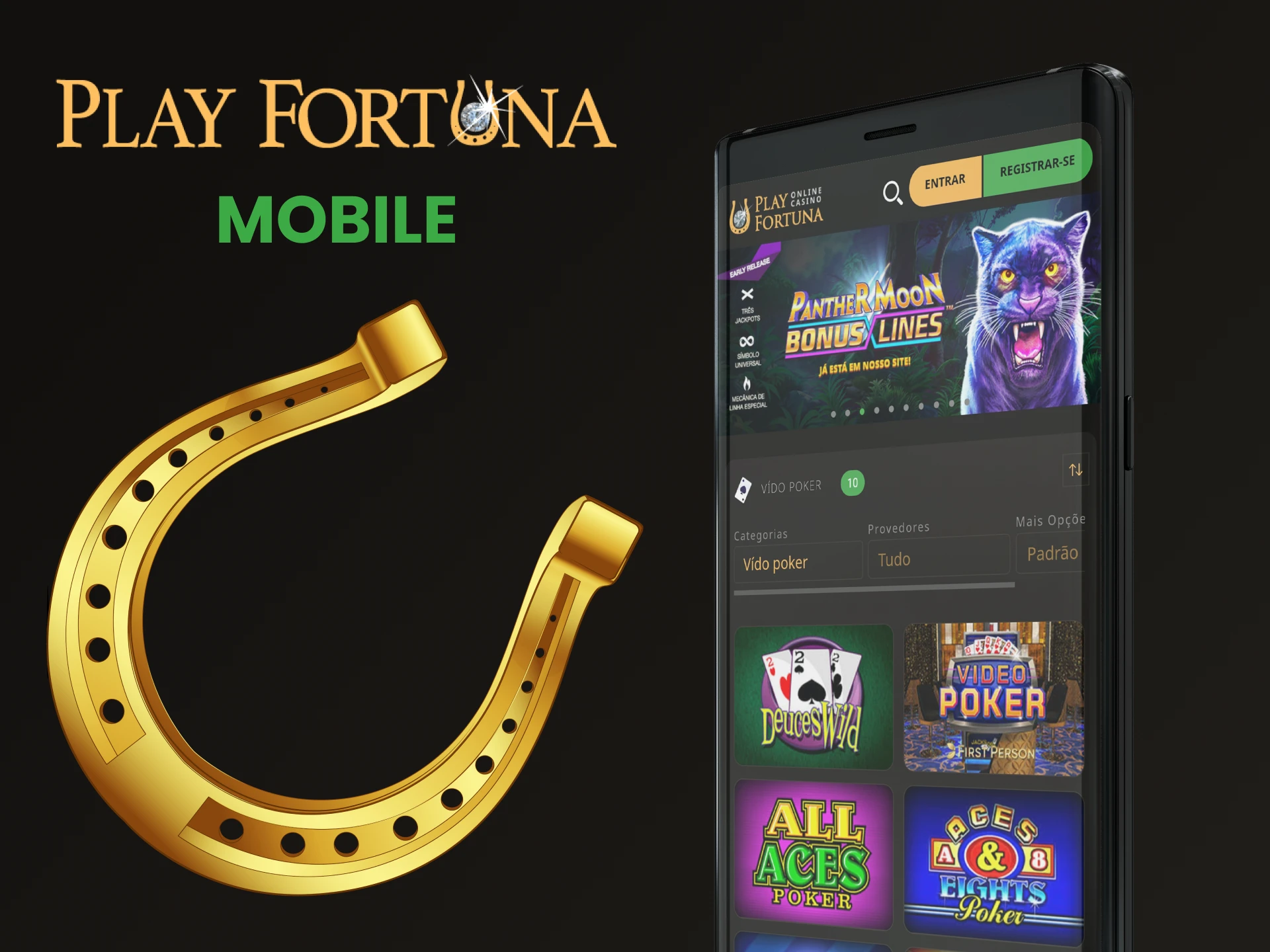 Você pode jogar vídeo pôquer através do aplicativo Play Fortuna.