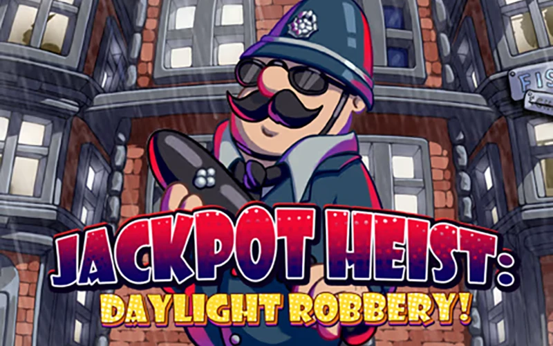 Ganhe muito na slot Jackpot Heist: Daylight Robbery no Play Fortuna.